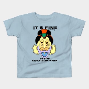 Yellow duck It's fine I'M Fine everything Is Fine Kids T-Shirt